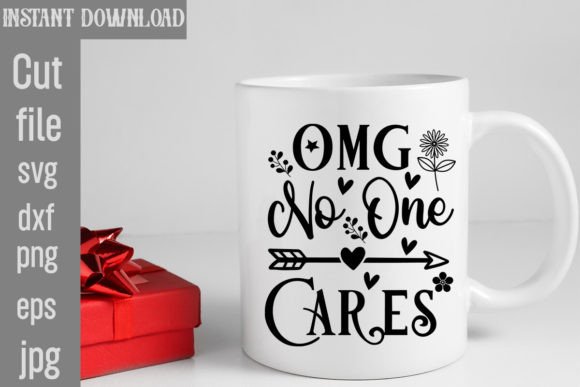 Omg No One Cares SVG: A Designer’s Honest Review