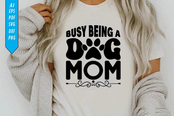 Review: Busy Being a Dog Mom Embroidery Design