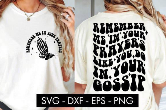 Review: Remember Me in Your Prayers Funny SVG for Embroidery