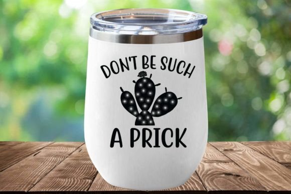 Reviewing Don t Be Such a Prick Svg for Embroidery