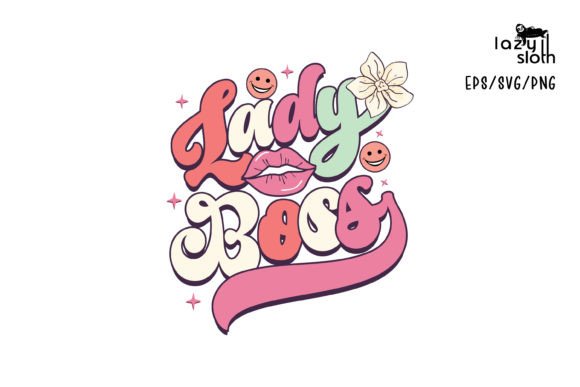Reviewing the Lady Boss Girl Quote Design