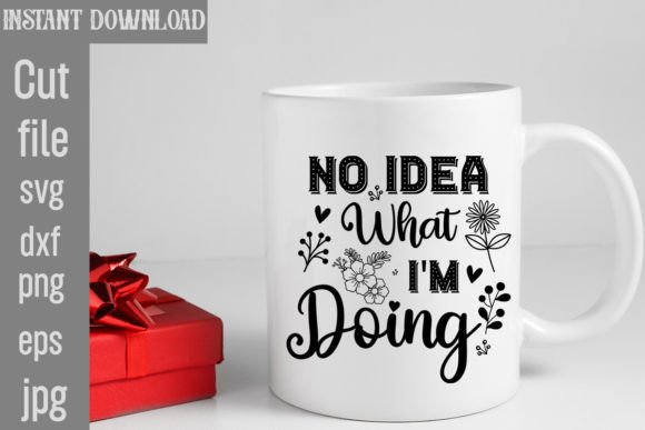 Reviewing the No Idea What I m Doing SVG Cut File